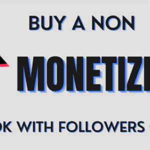 Get a Non-Monetized TikTok Account with Existing Followers